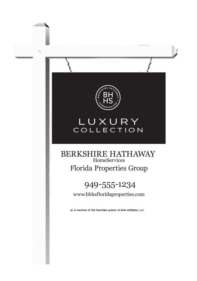 sample BHHS luxury yard signage