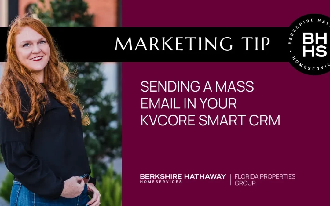 Sending a mass email in kvCORE