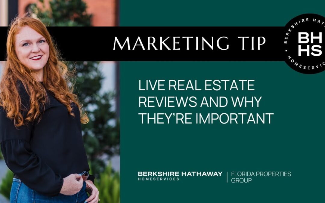 Live Real Estate Reviews and Why They’re Important