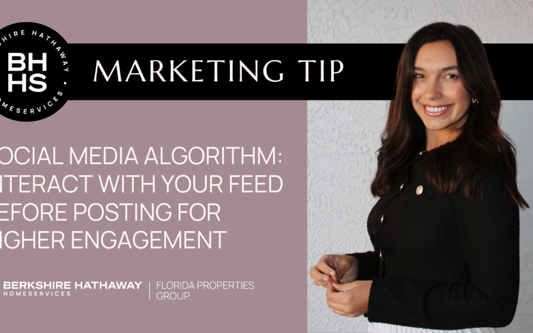 Social Media Algorithm: Interact with your Feed Before Posting for Higher Engagement