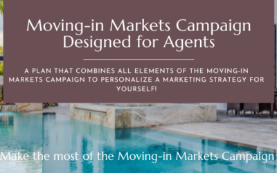 Agent Marketing Campaign to Target Moving-in Markets