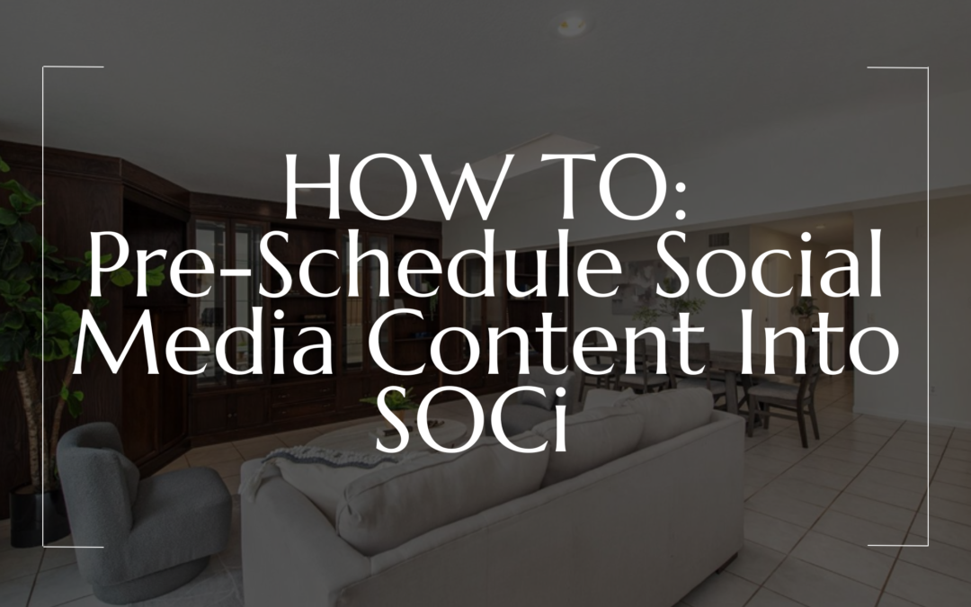 How to Pre-Schedule Social Media Content with SOCi