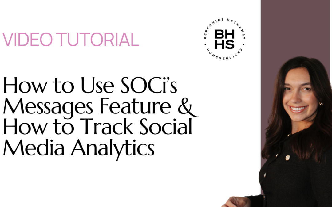 How to Use SOCi’s Messages Feature & How to Track Social Media Analytics