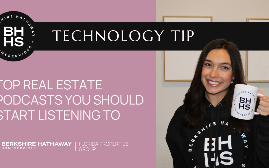 Top Real Estate Podcasts You Should Start Listening To