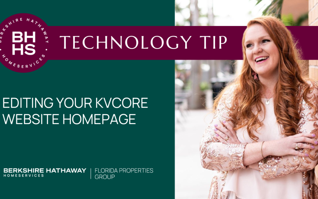 TECH TIP: Editing Your kvCORE Website Homepage