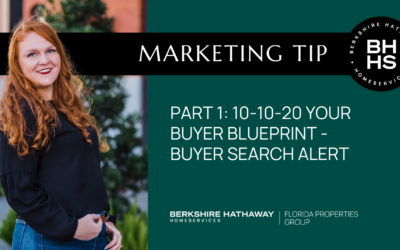 Marketing Tip: 10-10-20 Your Buyer Blueprint Part 1 (Buyer Search Alert)