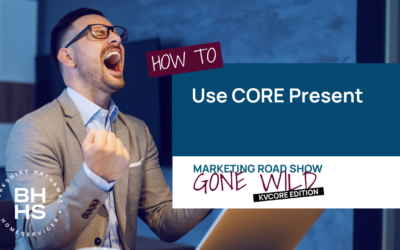 How To Use CORE Present (9/23/24)