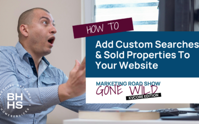 Adding Custom Searches & Sold Properties To Your Website (9/19/24)