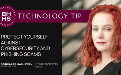 TECH TIP: PROTECT YOURSELF AGAINST CYBERSECURITY AND PHISHING SCAMS
