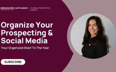 Get Organized Class #1: Organize Your Prospecting & Social Media