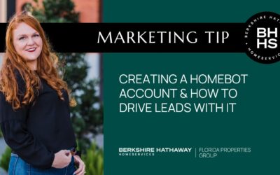 Marketing Tip: Homebot Account Set-up and Marketing Tactics