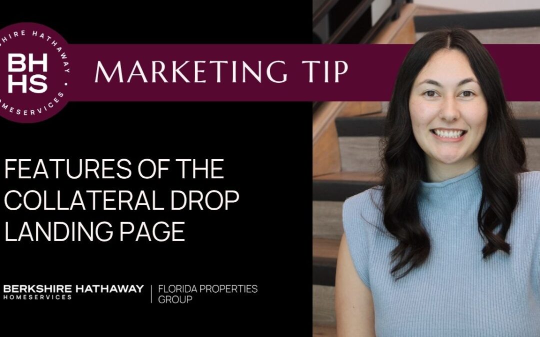 Marketing Tip: Features of the Collateral Drop Landing Page