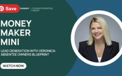 Money Maker Mini: Absentee Owners Blueprint with Veronica Davidson